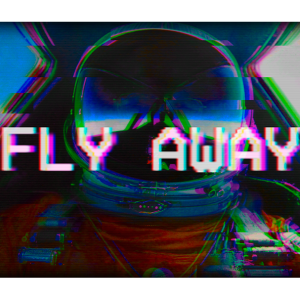FLY AWAY